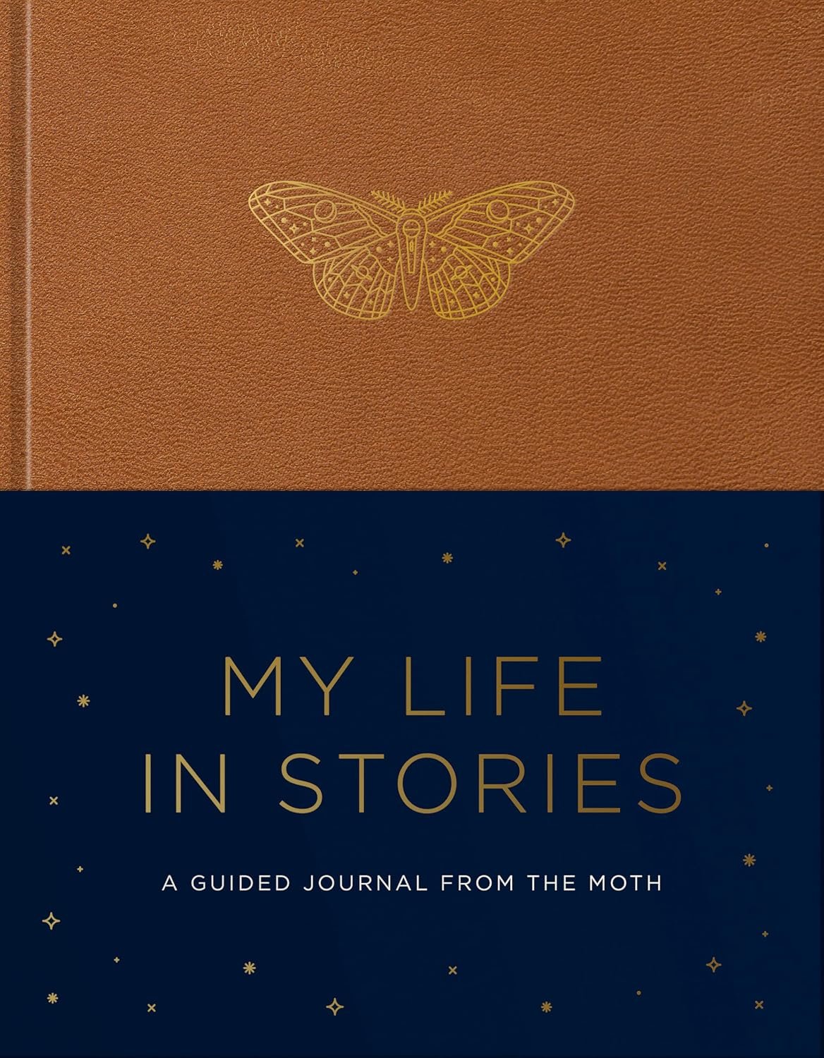 My Life in Stories: A Guided Journal from The Moth